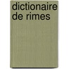 Dictionaire De Rimes door Pierre Richelet