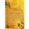 Die Farbe von Safran door Yasmin Crowther