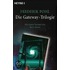 Die Gateway-Trilogie