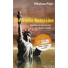 Die Große Rezession by Nikolaus Piper