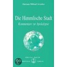 Die Himmlische Stadt door Omraam Mikhael Aivanhov
