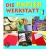 Die Papier-Werkstatt by Ulrike Berger