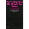 Die Regeln der Kunst door Pierre Bourdieu