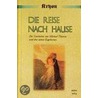 Die Reise nach Hause by Lee Carroll