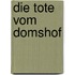 Die Tote vom Domshof