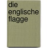 Die englische Flagge by Imre Kertész