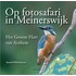 Op fotosafari in Meinerswijk