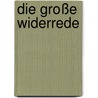 Die große Widerrede door Evagrius Ponticus