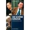 Die schöne Kirgisin door J.C. Sternkopf