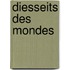 Diesseits des Mondes