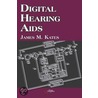 Digital Hearing Aids door James M. Kates