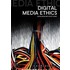 Digital Media Ethics