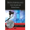 Digital Surveillance door Joseph G. Massingale