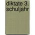 Diktate 3. Schuljahr