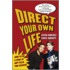 Direct Your Own Life