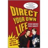 Direct Your Own Life door Efren Ramirez