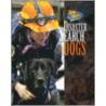 Disaster Search Dogs door Wilma Melville