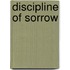 Discipline of Sorrow