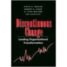Discontinuous Change by Robert B. Shaw