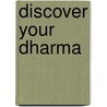 Discover Your Dharma by Shivani Singh