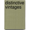 Distinctive Vintages door Alain Stella