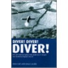 Diver! Diver! Diver! door Bruce Lander