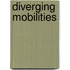 Diverging Mobilities