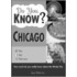 Do You Know Chicago?