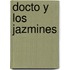 Docto y Los Jazmines