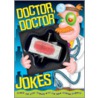 Doctor, Doctor Jokes door Top That!