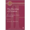 Doctrine Of Creation door Colin E. Gunton