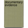 Documentary Evidence door Charles Hollander