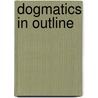 Dogmatics In Outline door Karl Barth
