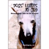 Dogs' Letters to God by Mindy H. Washington