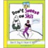 Don't Sneeze On Skis