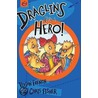 Draglins Find A Hero door Vivian French