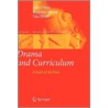 Drama and Curriculum door Tiina Moore
