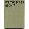 Dramatisches Gedicht by Gerhart Hauptmann