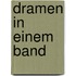 Dramen in einem Band