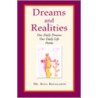 Dreams And Realities door Reza Rezazadeh