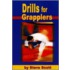 Drills For Grapplers
