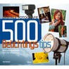 Digitale fotografie - 500 Belichtingtips door R. Ashford