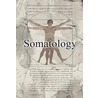 Somatology door E. Ratelband