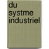 Du Systme Industriel