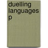 Duelling Languages P door Professor Carol Myers-Scotton