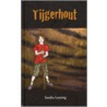 Tijgerhout