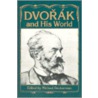 Dvorak And His World door Michael Beckerman