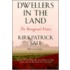 Dwellers in the Land