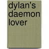Dylan's Daemon Lover door Clinton Heylin