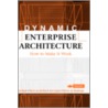 Dynamic Architecture by Martin van den Berg